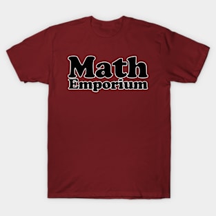 Math Emporium T-Shirt